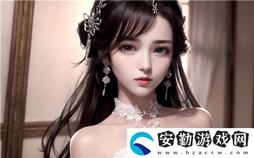 91麻豆精品秘密秘入口景甜夢幻聯(lián)動！這才是視覺與靈魂的雙重暴擊